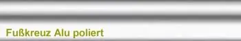 Fußkreuz Alu poliert
