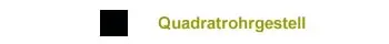 Quadratrohrgestell