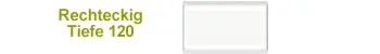 Rechteckig 120cm Tiefe