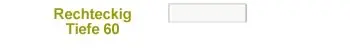 Rechteckig 60cm Tiefe